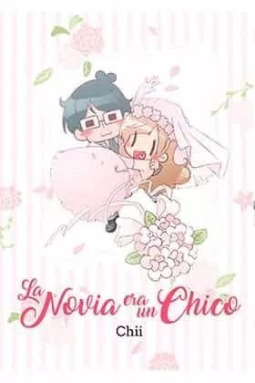 Portada del Libro La Novia Era Un Chico de Chii - 9788417058531