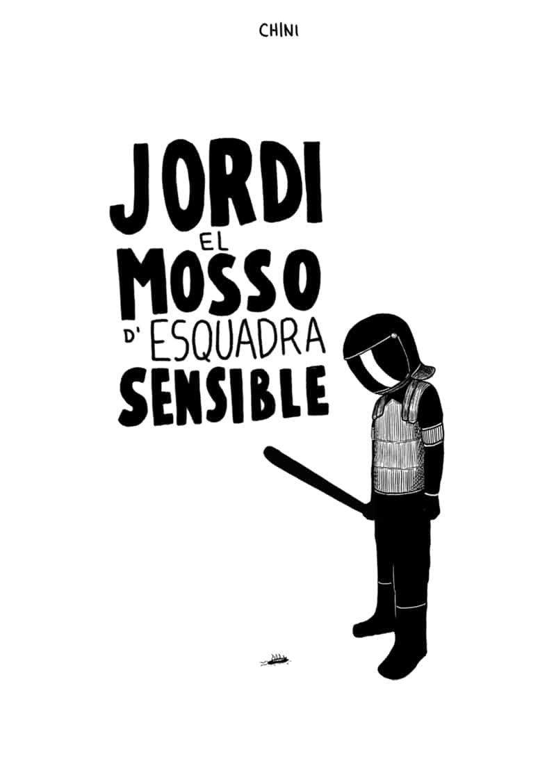 Portada del Libro Jordi El Mosso Desquadra Sensible de Chini - 9788494888199