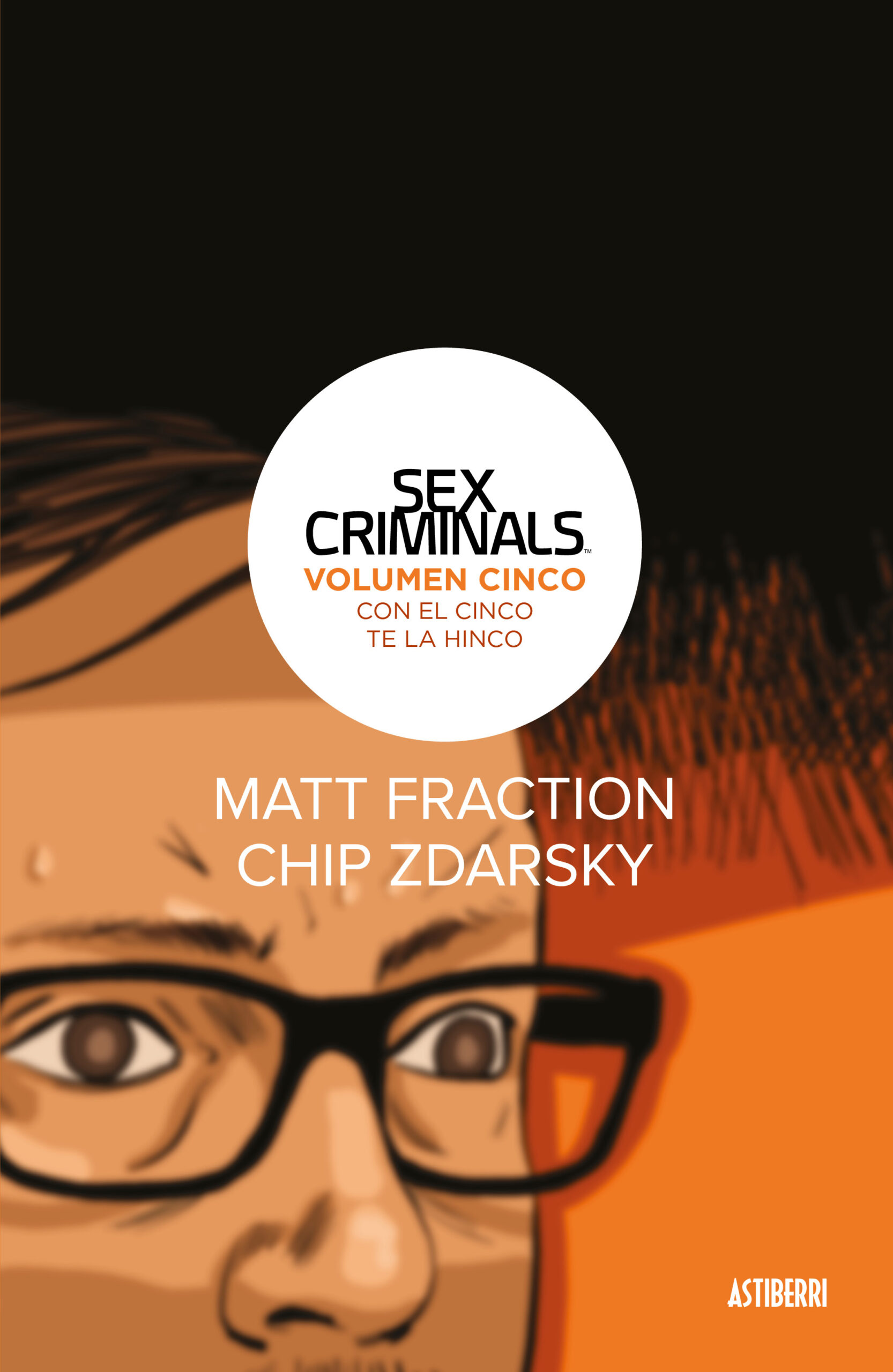 Portada del Libro Sex Criminals 5. Con El Cinco Te La Hinco de Chip Zdarsky - 9788417575700