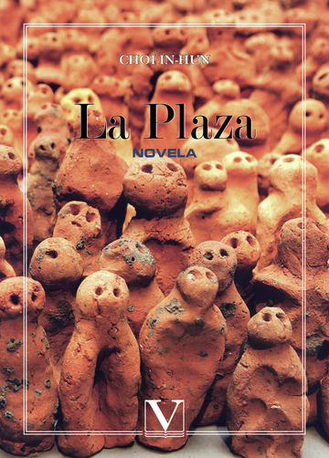 Portada del Libro La Plaza de Cho In Hun - 9788479623869