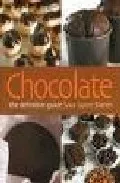 Portada del Libro Chocolate: The Definitive Guide de - 9781904943129
