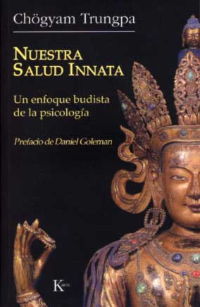Portada del Libro Nuestra Salud Innata de Chogyam Trungpa - 9788472456396