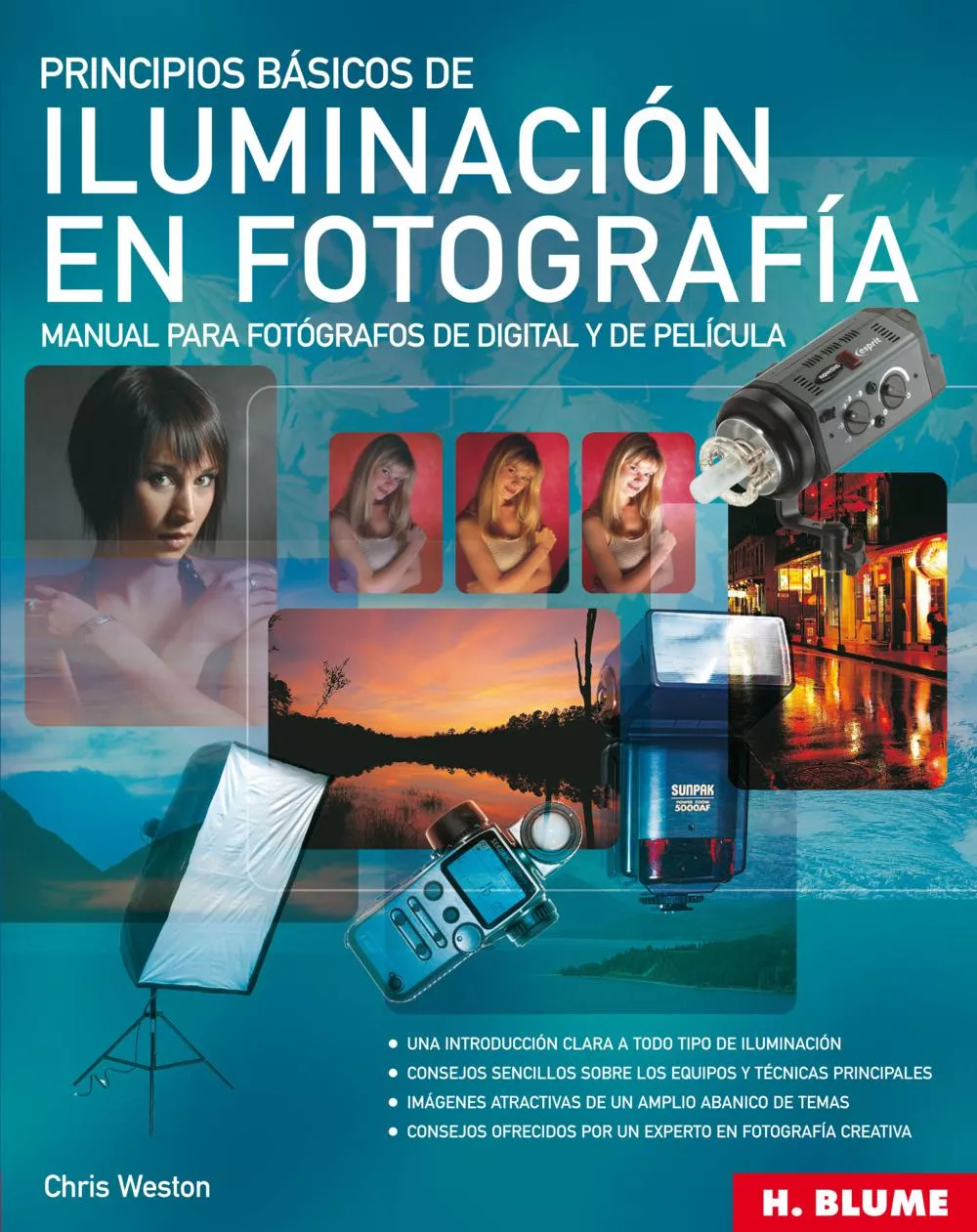 Portada del Libro Principios Basicos De Iluminacion En Fotografia: Manual Para Foto Graf de Chris Weston - 9788489840744