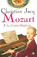 Portada del Libro Mozart 1: Le Grand Magicien de Christian Jacq - 9782845632707