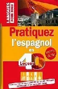 Portada del Libro Coffret Pratiquez L Espagnol En 40 Leçons (Livre+ 4K7 + 2Cd) de Christian Regnier - 9782266135788