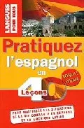 Portada del Libro Pratiquez L Espagnol En 40 Leçons de Christian Regnier - 9782266135771