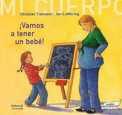 Portada del Libro Vamos A Tener Un Bebe de Christian Tielmann - 9788426135094