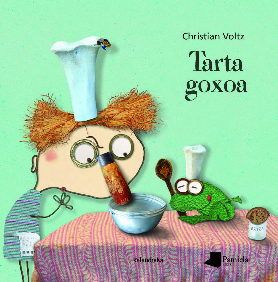 Portada del Libro Tarta Goxoa de Christian Voltz - 9788491721758