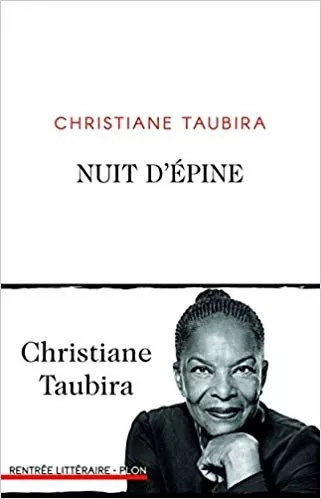 Portada del Libro Nuit D Epine(S) de Christiane Taubira - 9782259278652