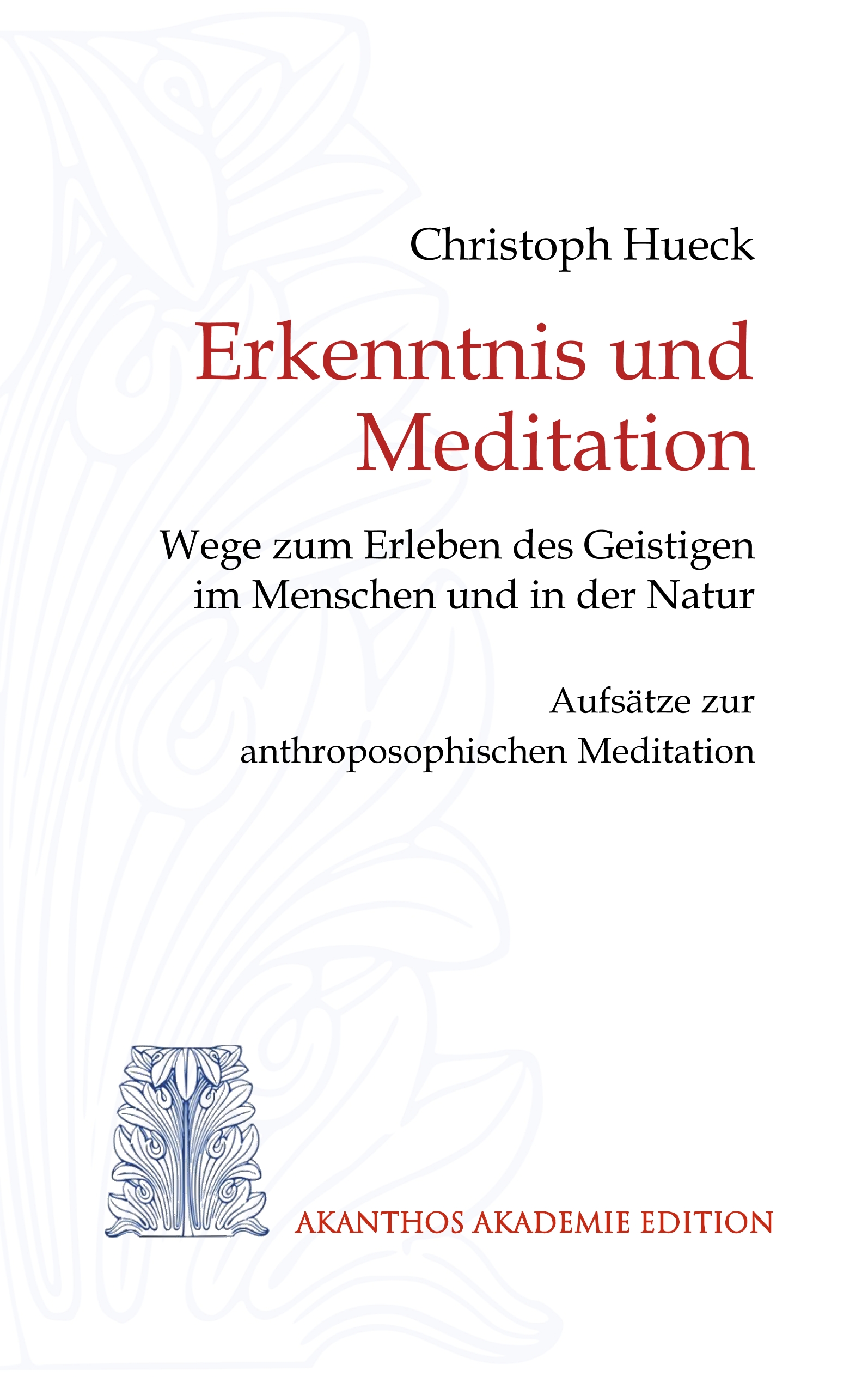 Portada del Libro Erkenntnis Und Meditation de Christoph Hueck - 9783750434943