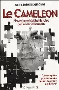 Portada del Libro Le Cameleon: L Etrange Monsieur Bourdin de Christophe Dantonio - 9782753300149