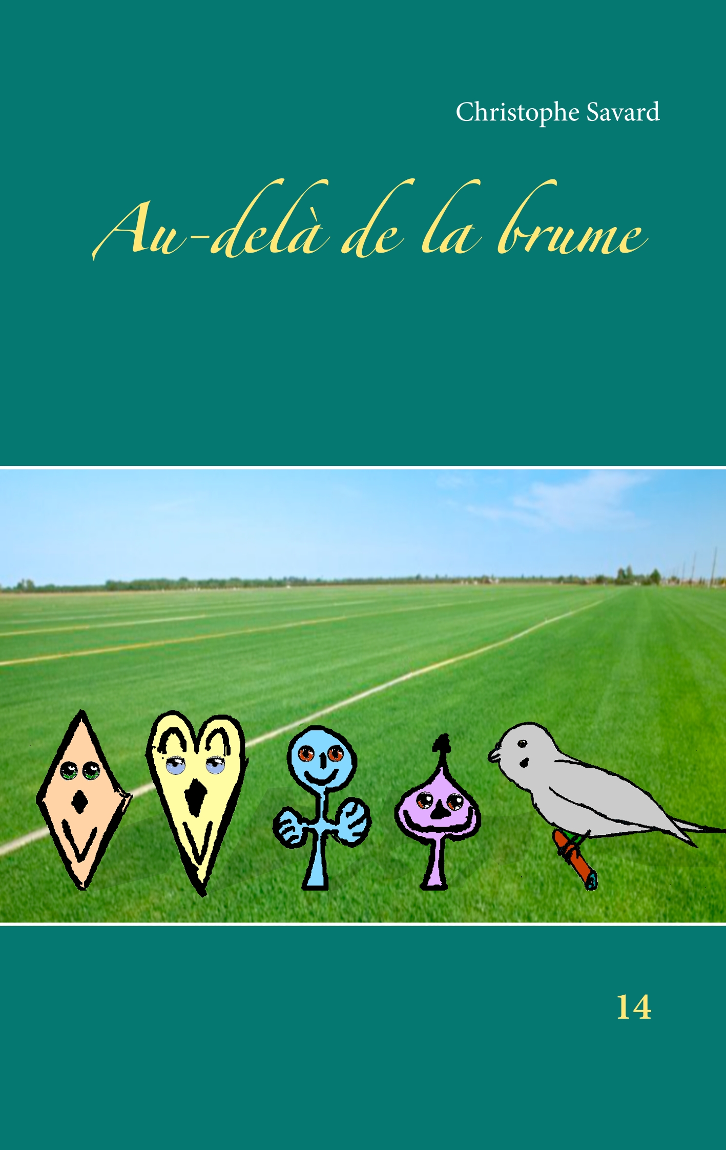 Portada del Libro Au-Delá De La Brume de Christophe Savard - 9782322202027