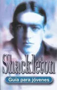 Portada del Libro Shackleton: Guia Para Jovenes de Christopher Edge - 9788489804500