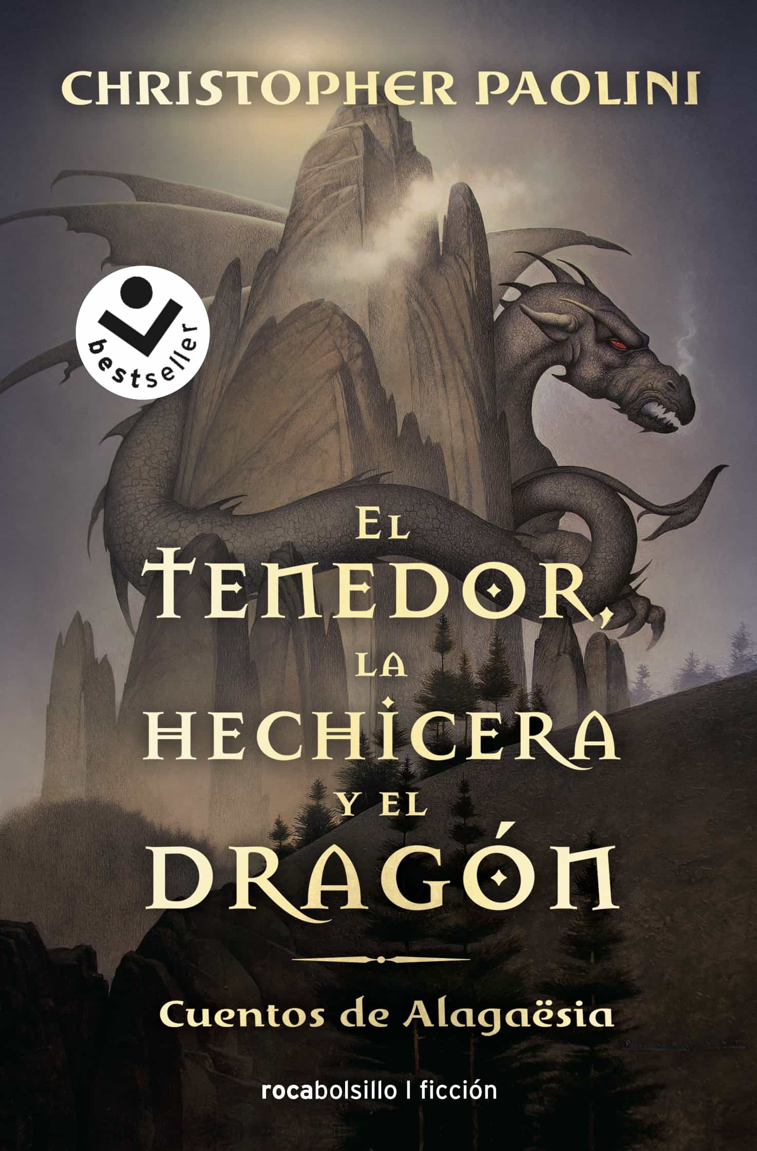 Portada del Libro El Tenedor La Hechicera Y El Dragón de Christopher Paolini - 9788417821050