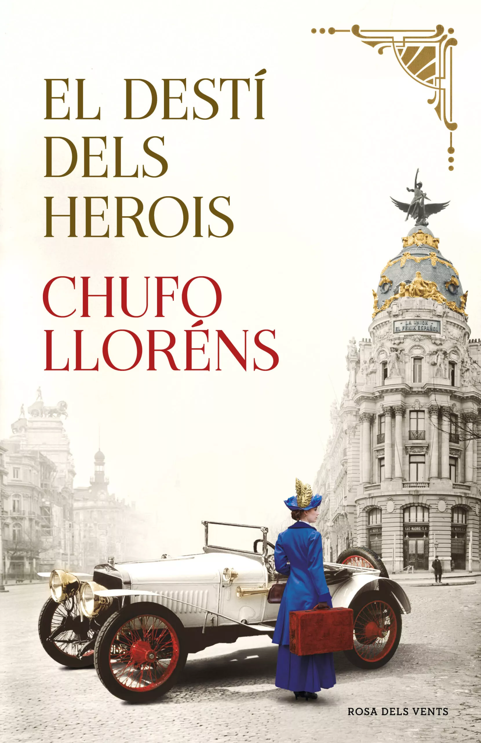 Portada del Libro El Desti Dels Herois de Chufo Llorens - 9788417909178
