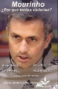 Portada del Libro Mourinho: ¿Por Que Tantas Victorias? de Chus Carnero - 9788461161560