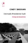 Portada del Libro Estimado Presidente Bush de Cindy Sheehan - 9789875990210