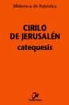 Portada del Libro Catequesis de Cirilo De Jerusalen - 9788497150804