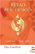 Portada del Libro El Tao De La Nutricion de Clara Castelloti - 9788496079786