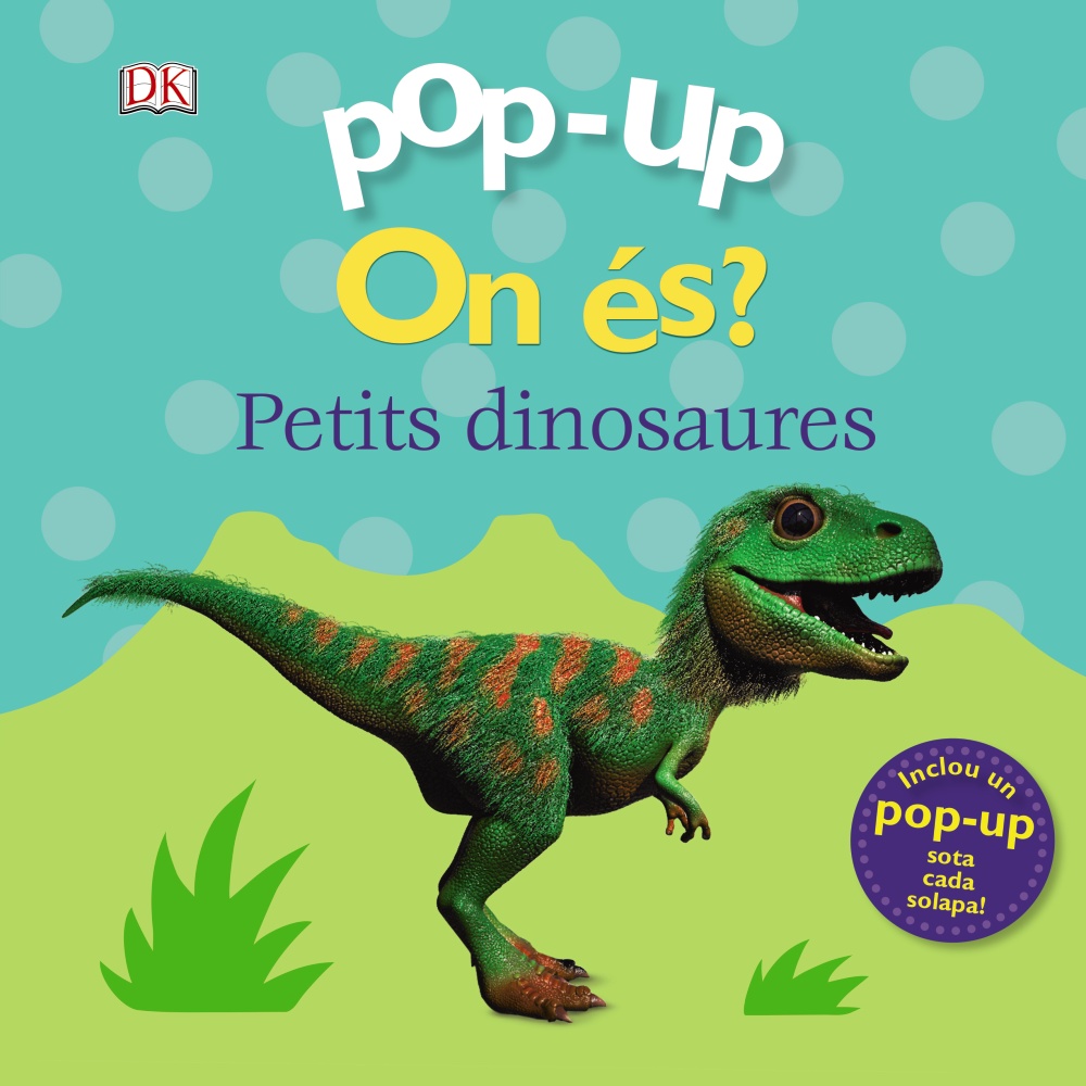 Portada del Libro Pop-Up. On Es? Els Dinosaures de Clare Lloyd - 9788499063270