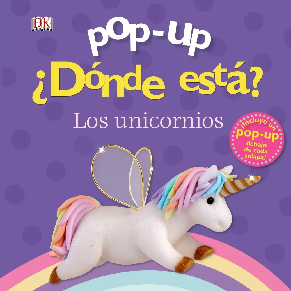 Portada del Libro Pop-Up. ¿Donde Esta? Los Unicornios de Clare Lloyd - 9788469627877