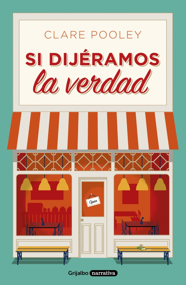 Portada del Libro Si Dijeramos La Verdad de Clare Pooley - 9788425358500