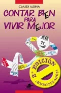 Portada del Libro Contar Bien Para Vivir Mejor (2ª Ed.) de Claudi Alsina - 9788449700163