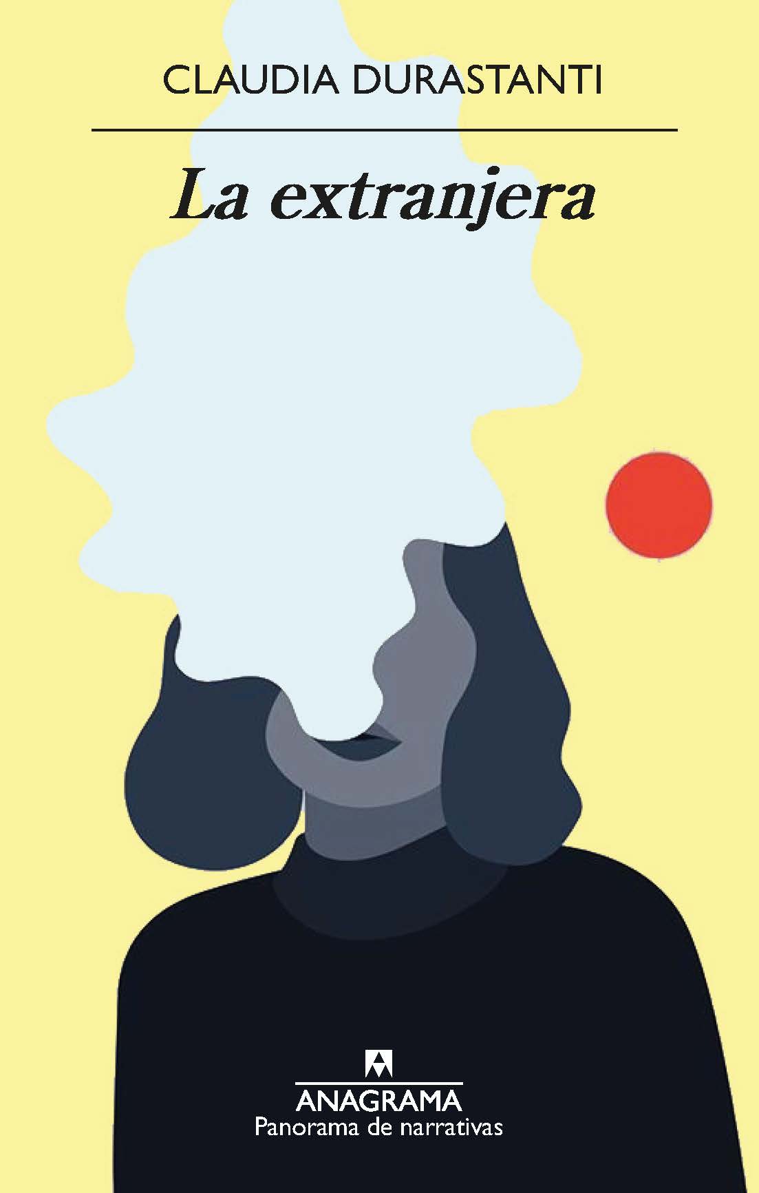 Portada del Libro La Extranjera de Claudia Durastanti - 9788433980618