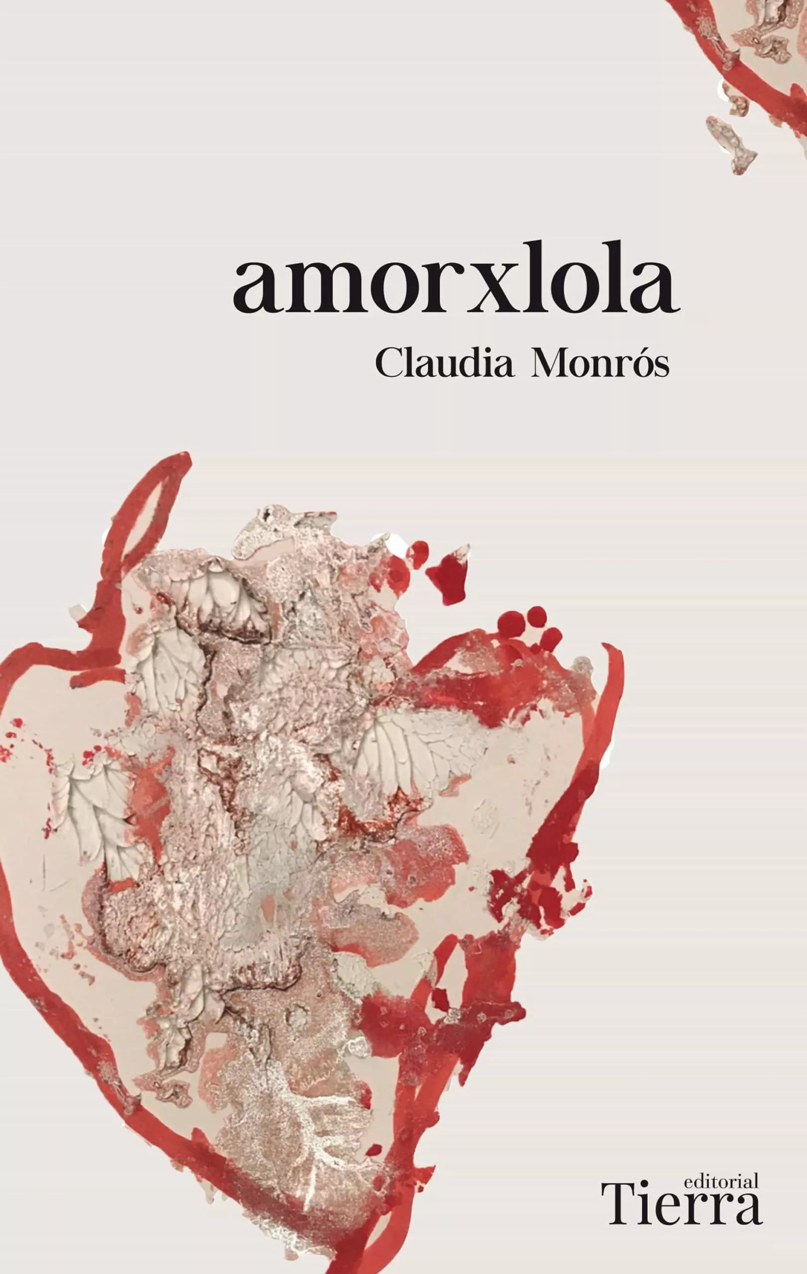 Portada del Libro Amorxlola de Claudia Monros - 9788417886554