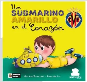 Portada del Libro Un Submarino Amarillo En El Corazon de Claudine Bernades - 9788417995171