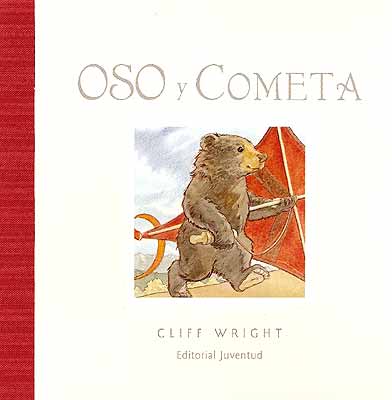 Portada del Libro Oso Y Cometa de Cliff Wright - 9788426136046