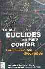 Portada del Libro Pack Lo Que Euclides No Pudo Contar: El Secreto De Los Numeros; L A Ma de Clifford A. Pickover - 9788496222632