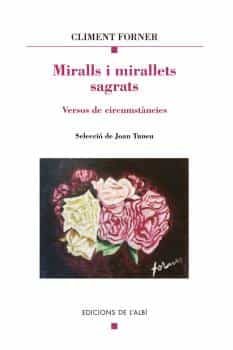 Portada del Libro Miralls I Mirallets Sagrats: Versos De Circumstancies de Climent Forner - 9788415269977