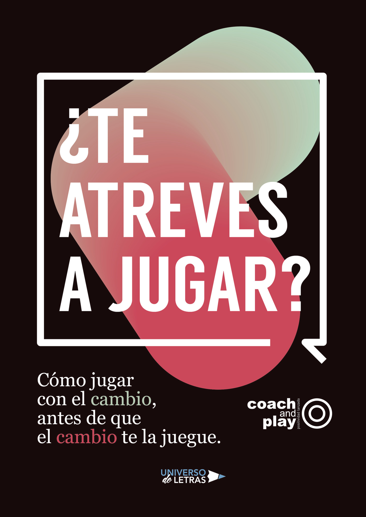 Portada del Libro ¿Te Atreves A Jugar? de Coach&Play - 9788418235559