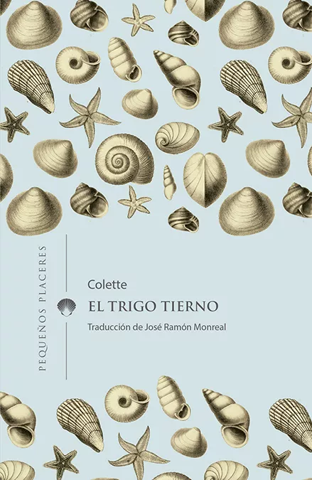 Portada del Libro El Trigo Tierno de Colette - 9788412100006