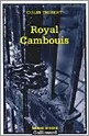 Portada del Libro Royal Cambouis de Colin Thibert - 9782070305803