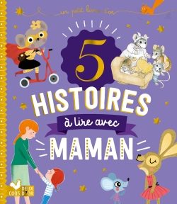 Portada del Libro Recueil 5 Histoires A Lire Avec Maman de Collectif - 9782017863502