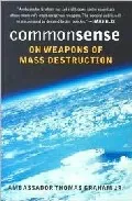 Portada del Libro Commonsense On Weapons Of Mass Destruction de - 9780295984667