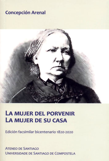 Portada del Libro La Mujer Del Porvenir. La Mujer De Su Casa de Concepcion Arenal - 9788417595760