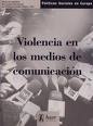 Portada del Libro Violencia En Los Medios De Comunicacion de Concepcion Fernandez - 9788488711977