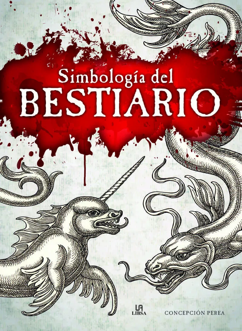 Portada del Libro Simbología Del Bestiario de Concepcion Perea - 9788466239035