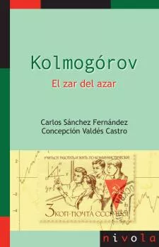 Portada del Libro Kolmogórov: El Zar Del Azar (2ª Ed.) de Concepcion Valdes Castro - 9788415913443
