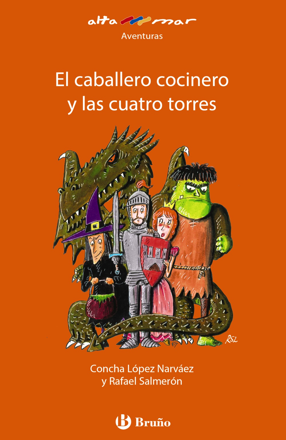 Portada del Libro El Caballero Cocinero Y Las Cuatro Torres de Concha Lopez Narvaez - 9788469628140