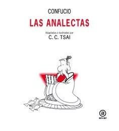 Portada del Libro Analectas: Adaptadas E Ilustradas Por C.C.Tsai de Confucio - 9788446047865