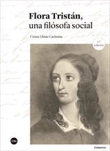 Portada del Libro Flora Tristán Una Filósofa Social de Conxa Llinas Carmona - 9788491684312