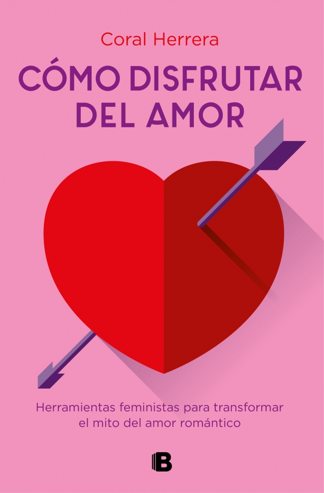 Portada del Libro Cómo Disfrutar Del Amor de Coral Herrera Gomez - 9788466667289