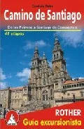 Portada del Libro Camino De Santiago: De Los Pirineos A Santiago De Compostela- 41 Etapa de Cordula Rabe - 9783763347025
