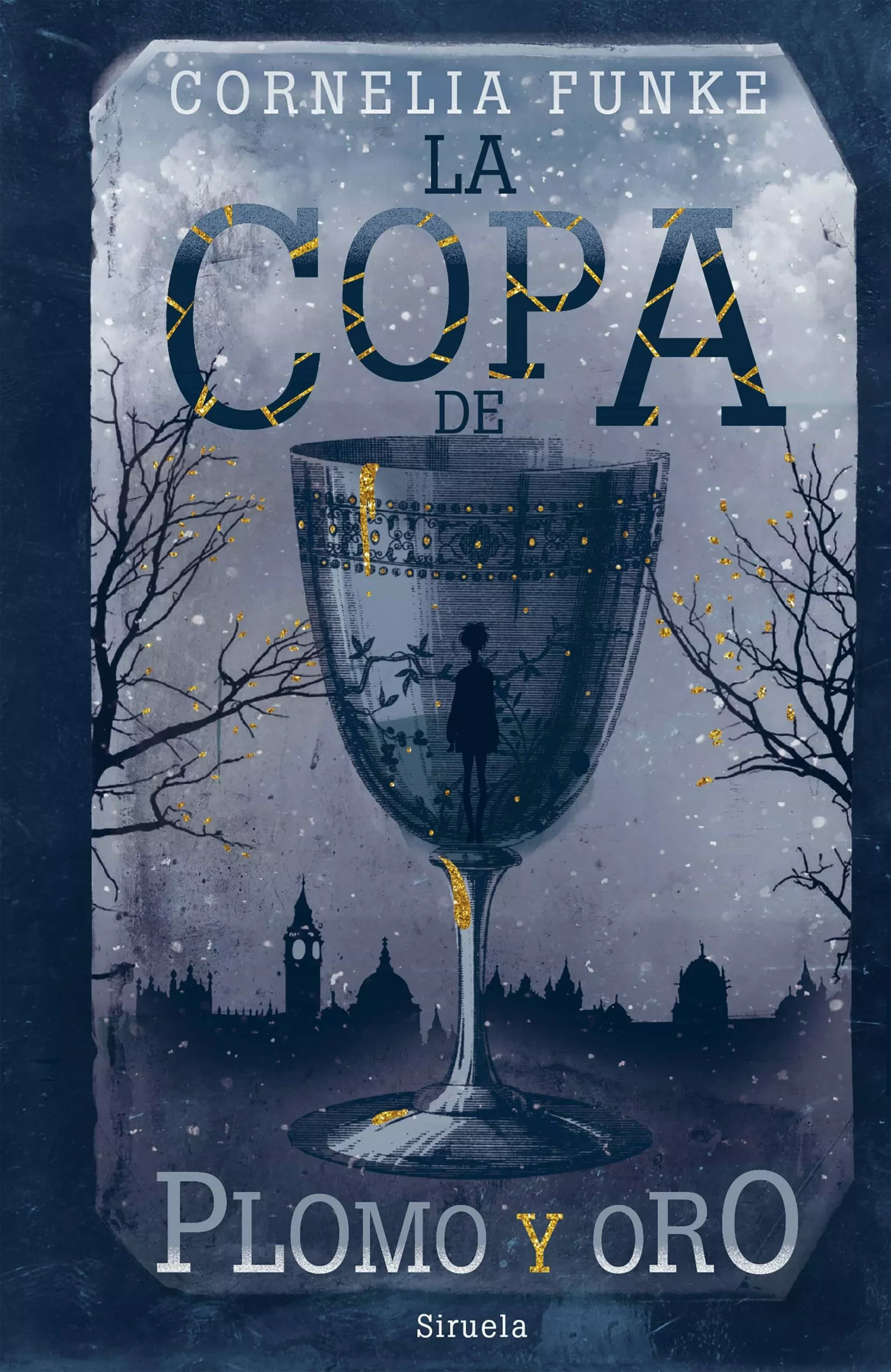 Portada del Libro La Copa De Plomo Y Oro de Cornelia Funke - 9788417860929