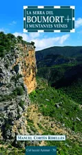 Portada del Libro La Serra Del Boumort I Muntanyes Veïnes de Cortes Rebelles Manuel - 9788497911184