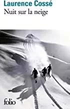 Portada del Libro Nuit Sur La Neige de Cosse Laurence - 9782072873959
